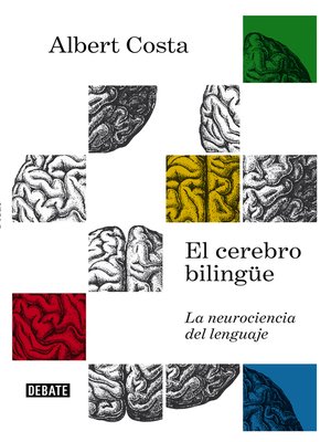 cover image of El cerebro bilingüe